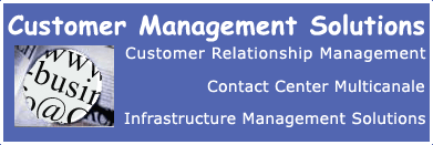 Customer management solutions