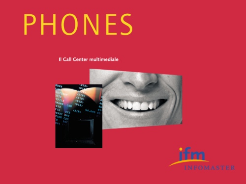Phones - Il Call Center multimediale - IFM Infomaster